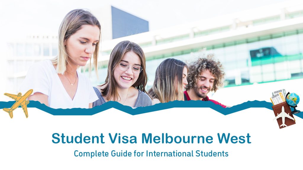 Student Visa Melbourne West